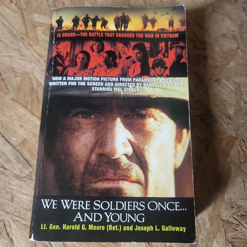 We Were Soldiers Once... and Young