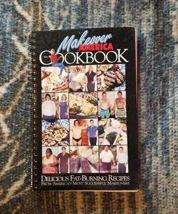 Makeover America Cookbook