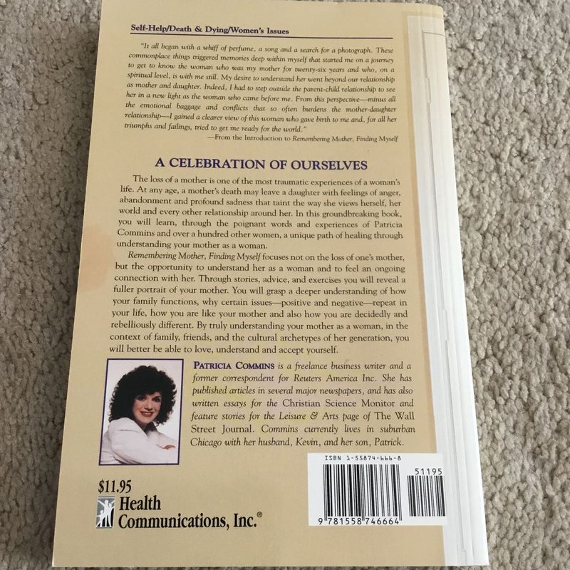 Remembering Mother, Finding Myself