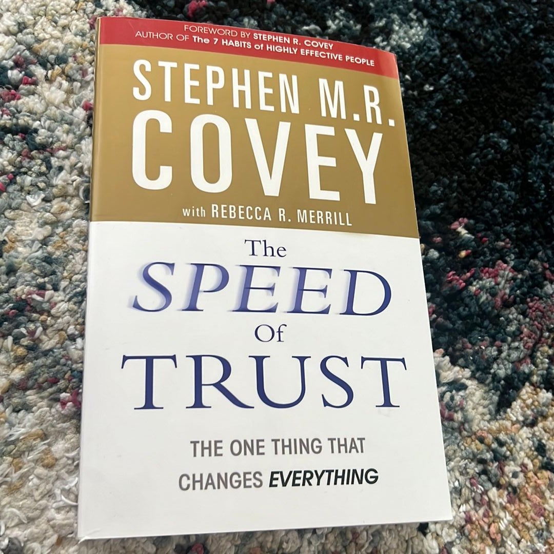 The Speed of Trust