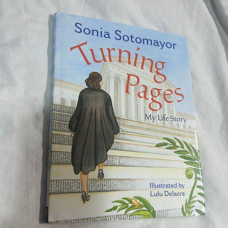 NEW! Sonia Sotomayor. Turning Pages. My Life Story