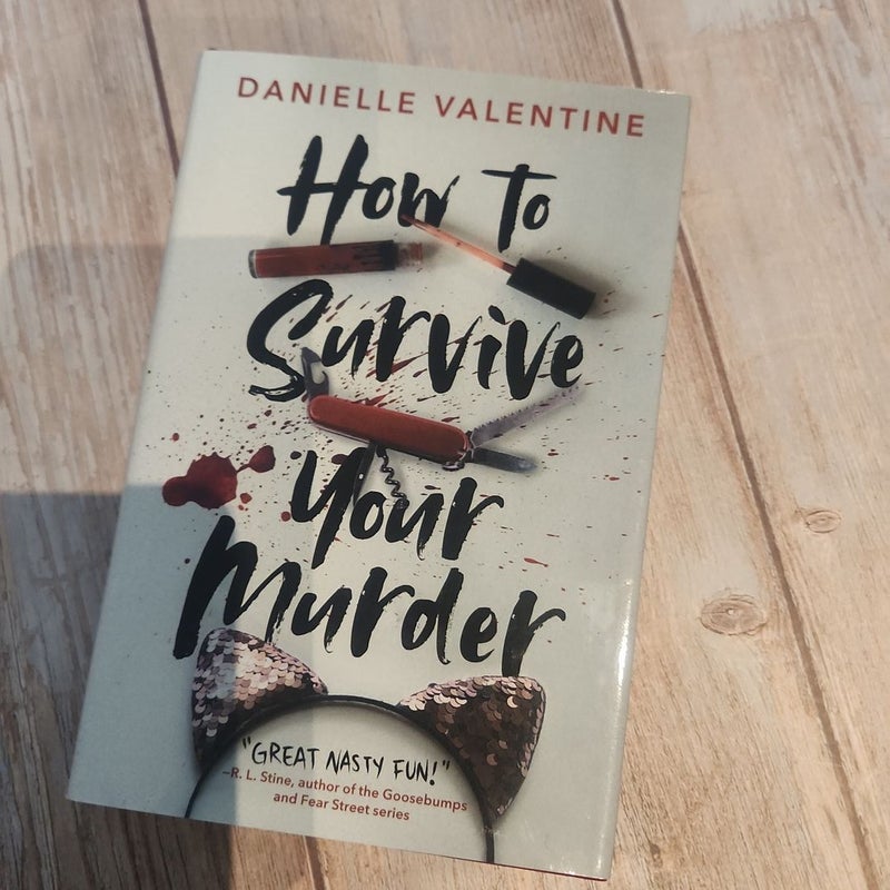 How to Survive Your Murder by Danielle Valentine, Paperback