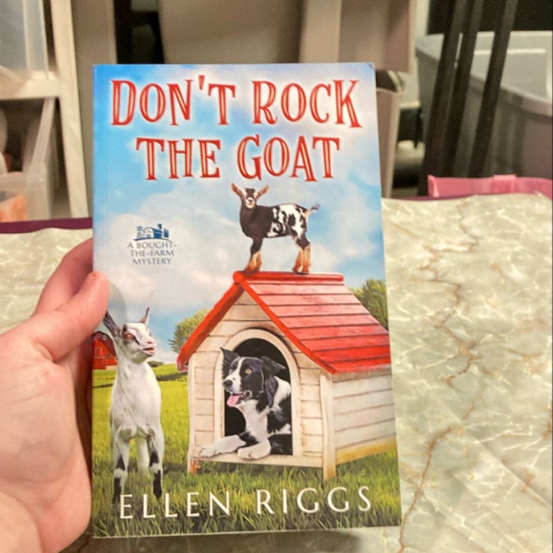 Don’t Rock the Goat