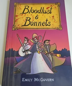 Bloodlust and Bonnets