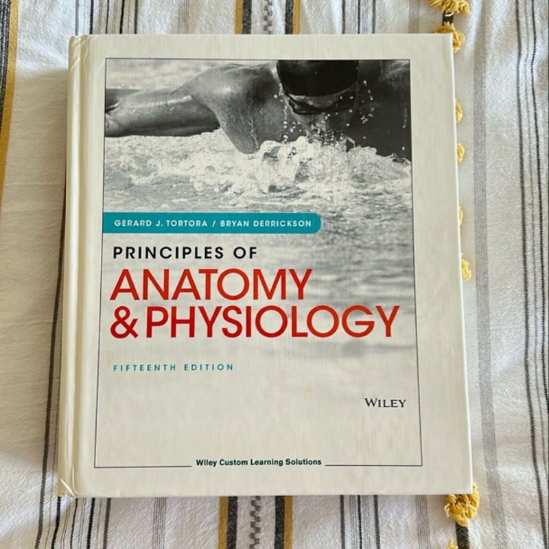 Principles of Anatomy & Physiology