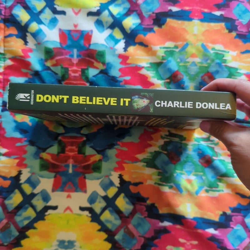 Don't Believe It