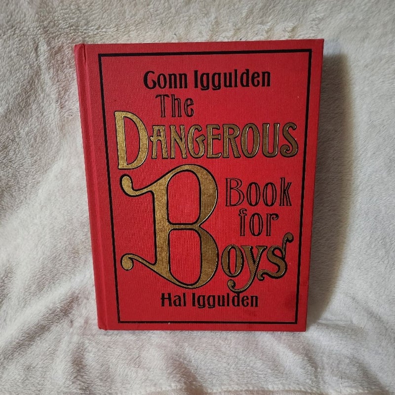 The Dangerous Book for Boys