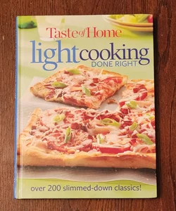 Taste of Home: Light Cooking Done Right