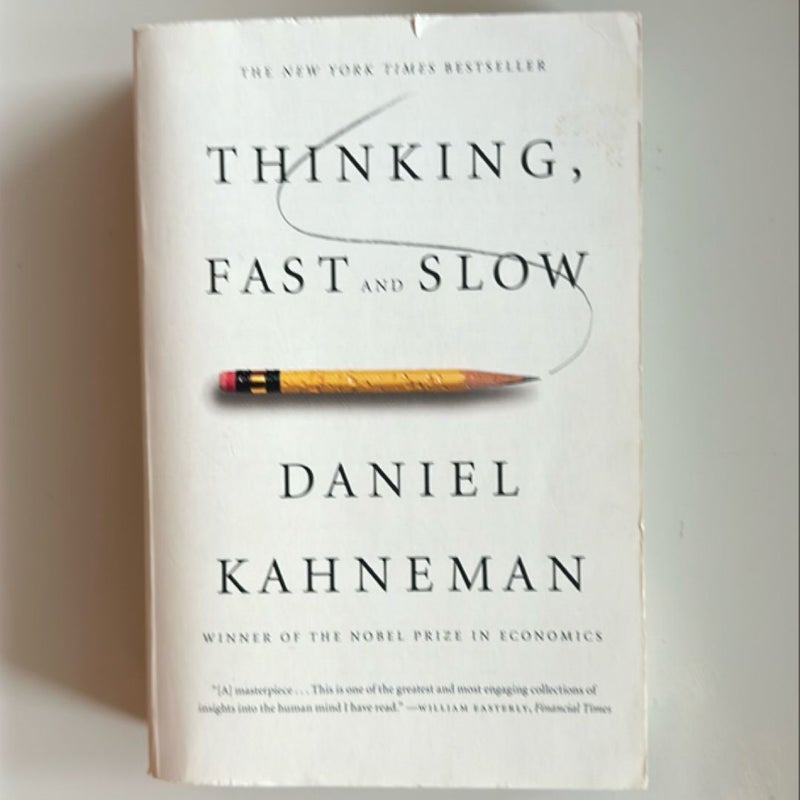 Thinking, Fast and Slow