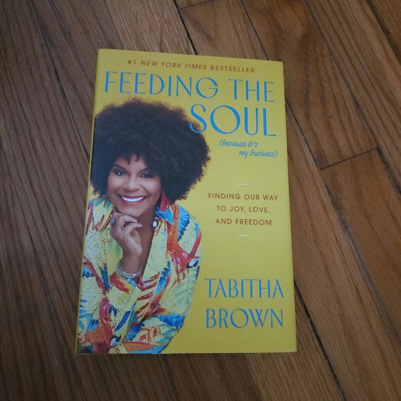 Feeding the Soul (Because It's My Business)