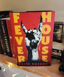 Fever House