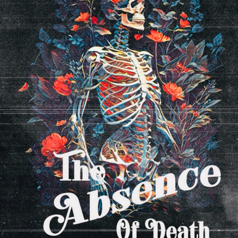 The Absence of Death
