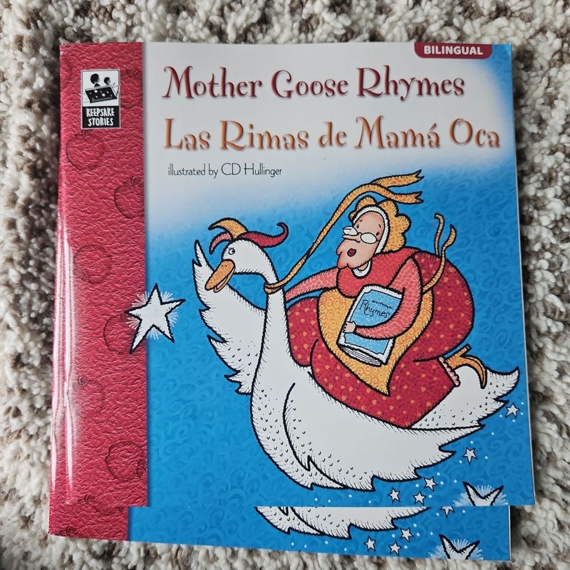 Mother Goose Rhymes (Las Rimas de Mama Oca), Grades PK - 3