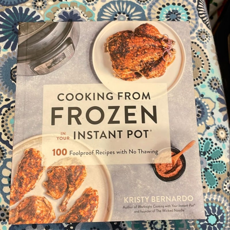 Cooking from Frozen in Your Instant Pot