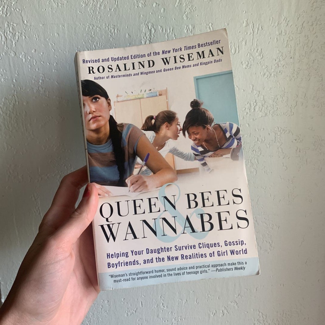 Queen Bees and Wannabes