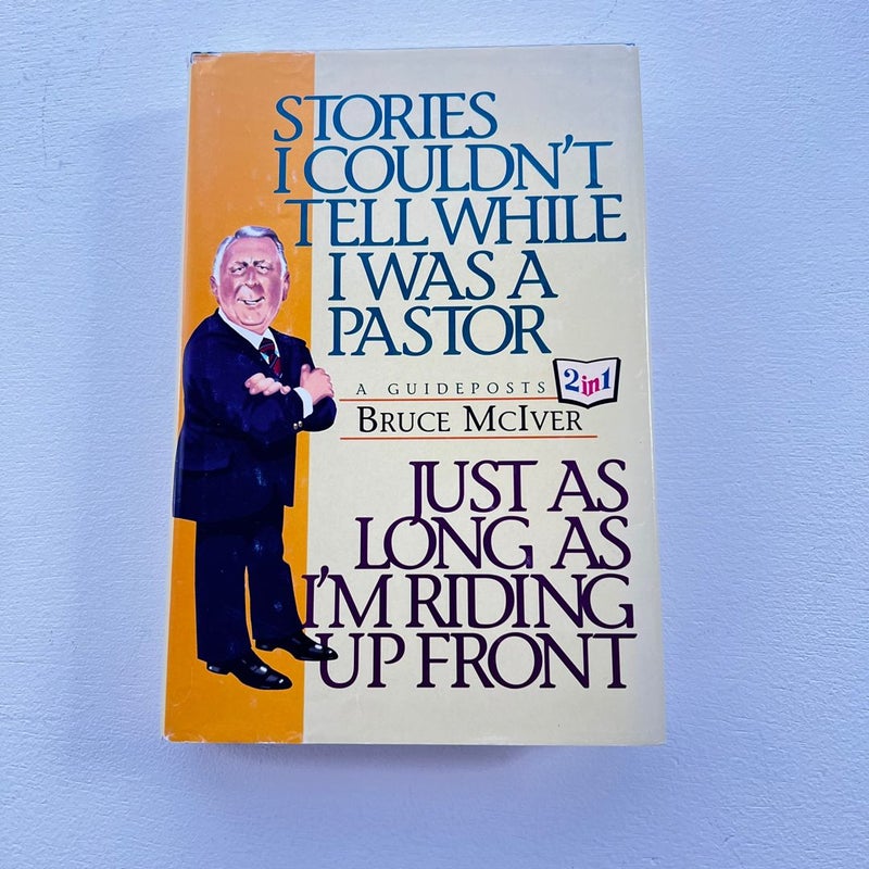 Stories I Couldn't Tell While I Was a Pastor