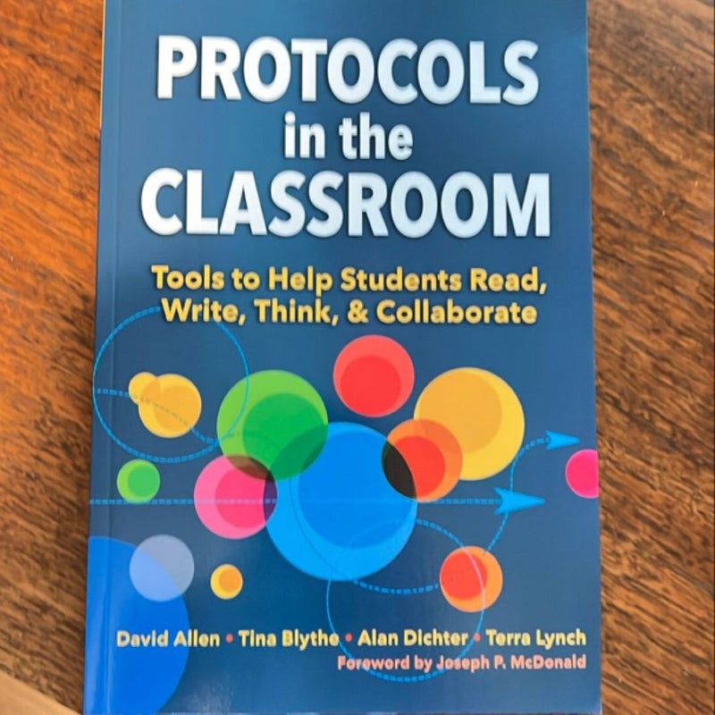 Protocols in the Classroom