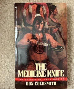 The Medicine Knife