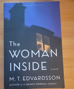 The Woman Inside (ARC Copy)