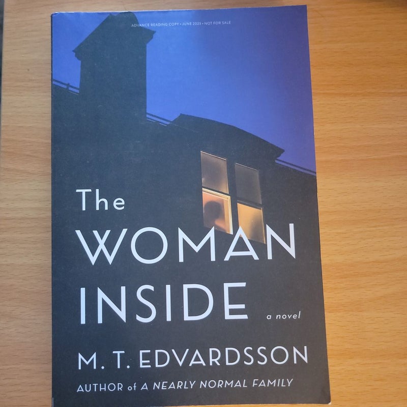 The Woman Inside (ARC Copy)