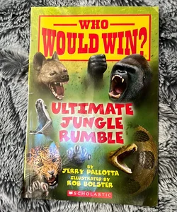 Ultimate Jungle Rumble (Who Would Win?)