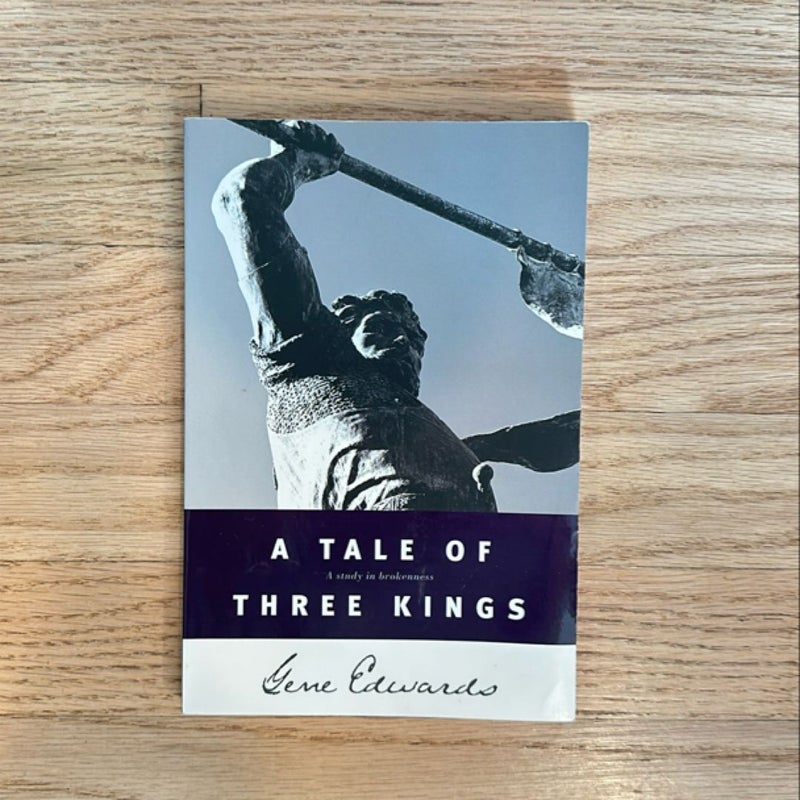 A Tale of Three Kings