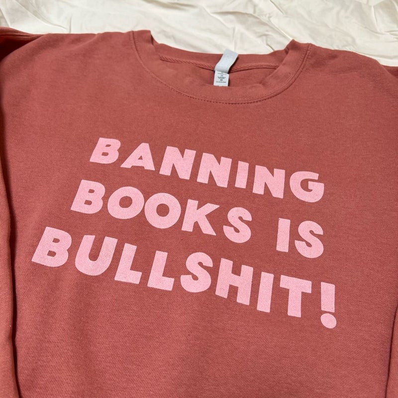 Inkwell Threads Banning Books is Bullshit Crewneck Sweatshirt