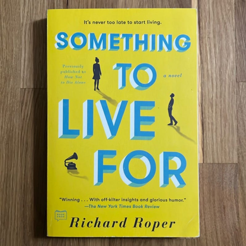 Something to Live For