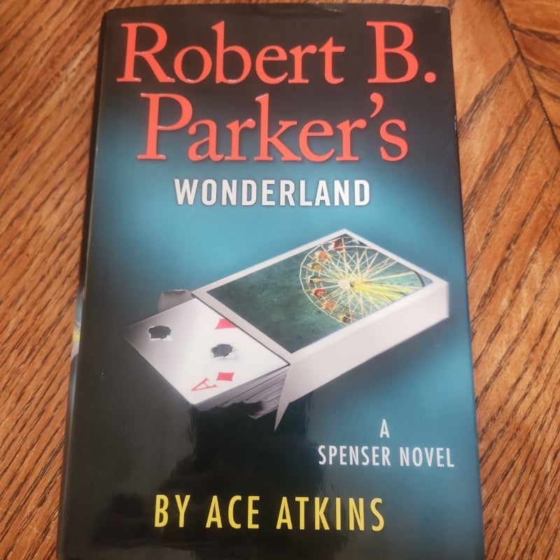 Robert B. Parker's Wonderland