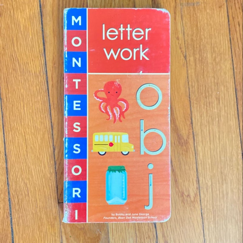 Montessori: Letter Work