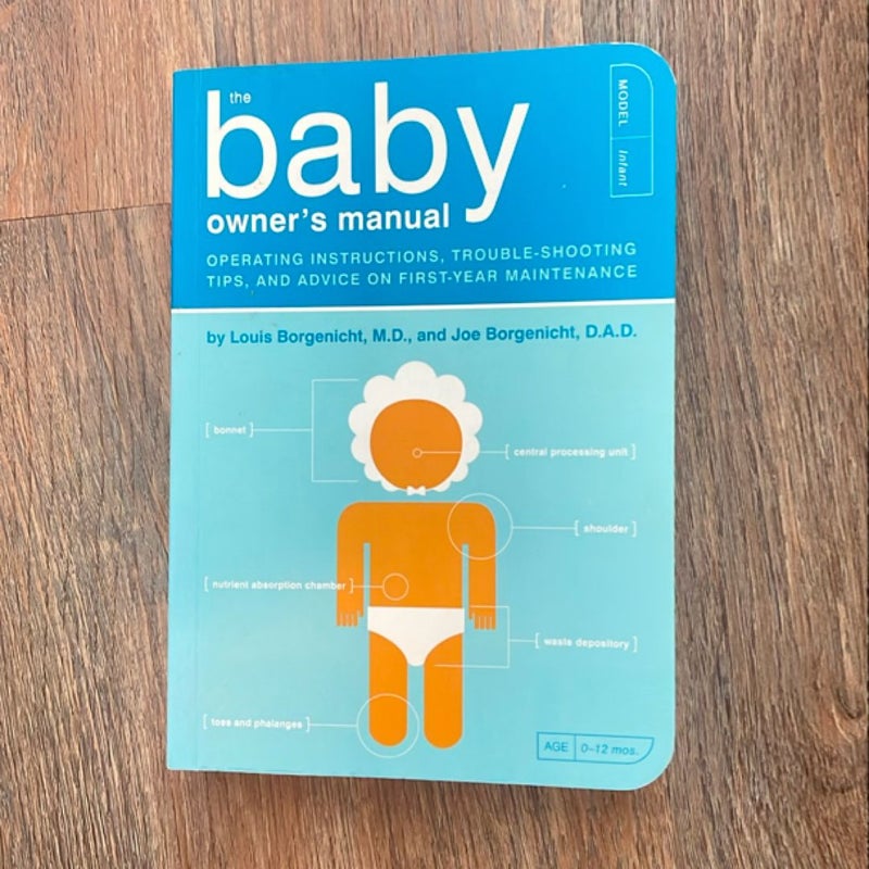 The Baby Owner's Manual