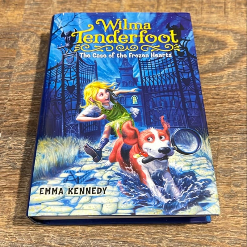 Wilma Tenderfoot - The Case of the Frozen Hearts