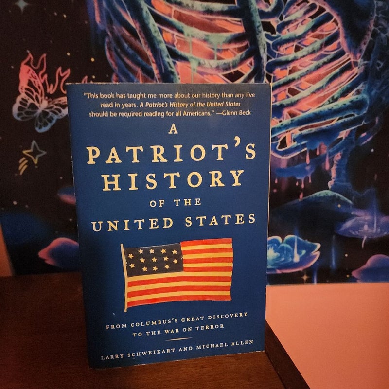 A Patriot's History of the United States