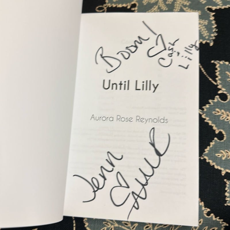 Until Lilly (Signed)
