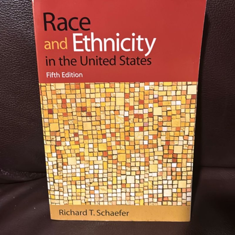 Race and Ethnicity in the United States
