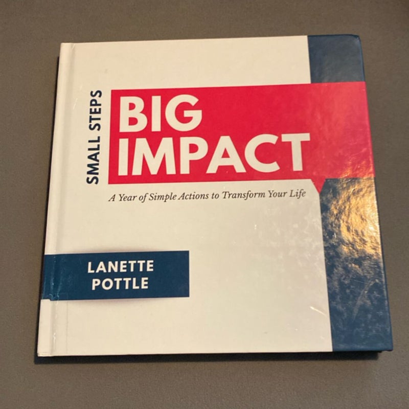Small Steps Big Impact