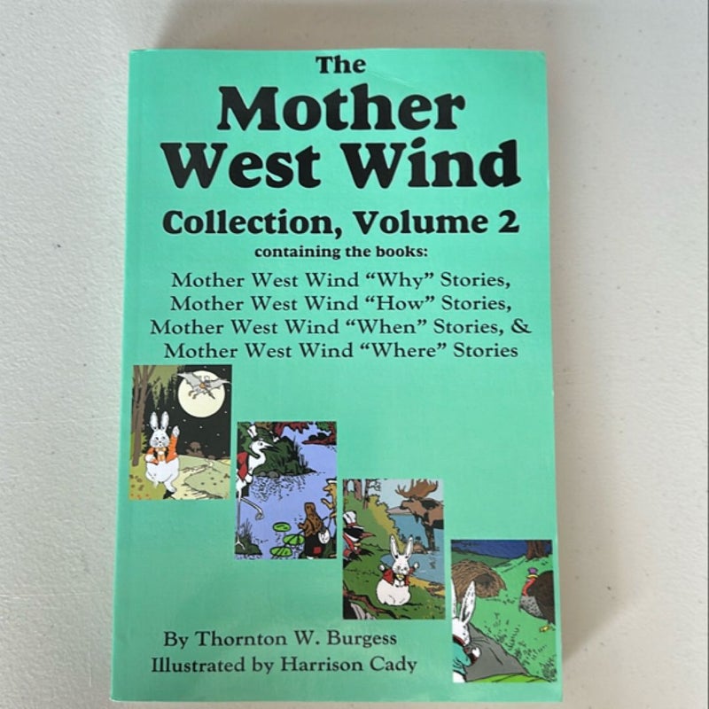 The Mother West Wind Collection, Volume 2, Burgess