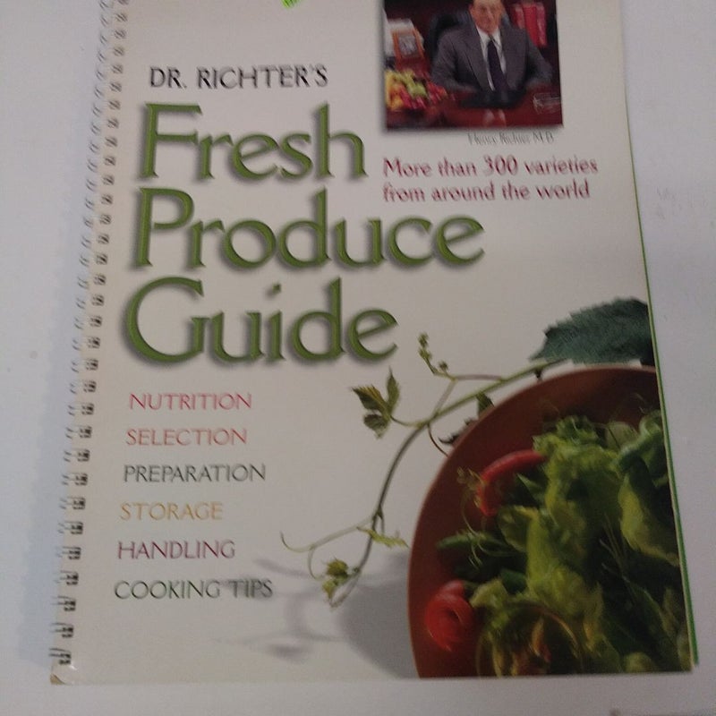 Dr.Richter's Fresh Produce Guide by Dr.Richter, Paperback | Pangobooks