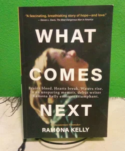 What Comes Next - Signed