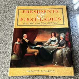 Presidents and First Ladies of the United States