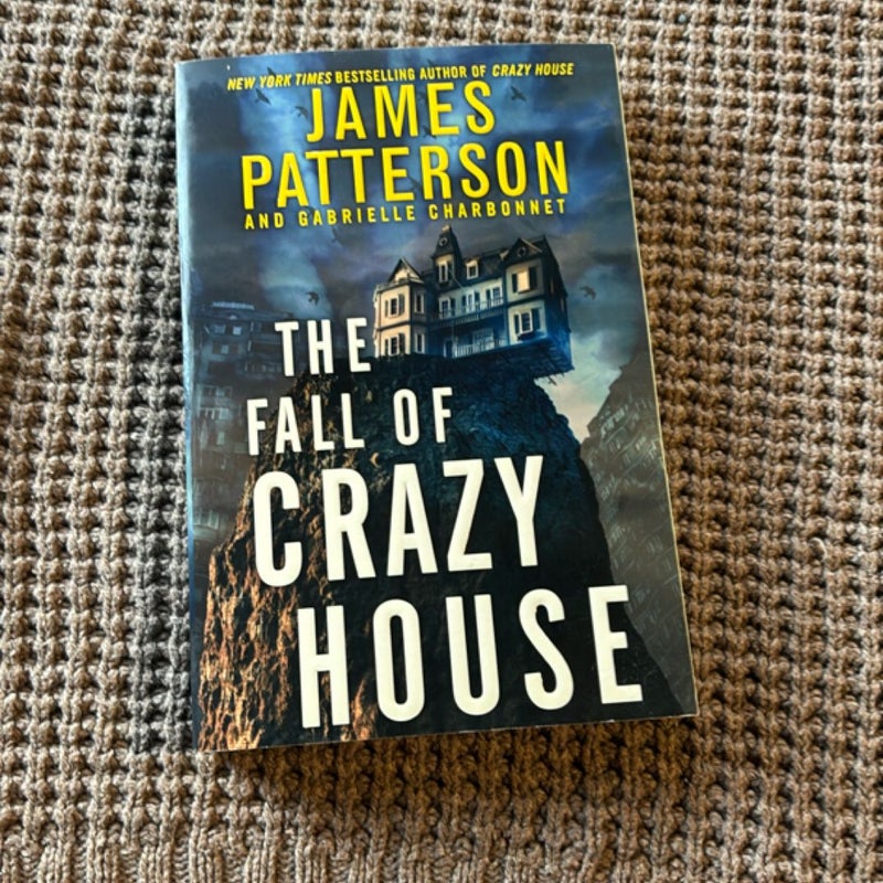 The Fall of Crazy House