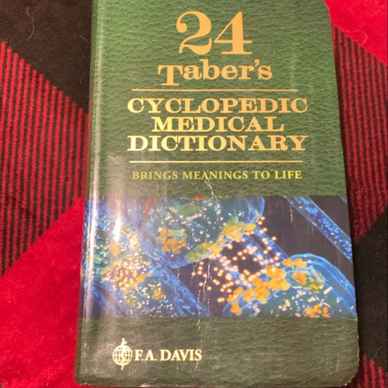 Taber's Cyclopedic Medical Dictionary