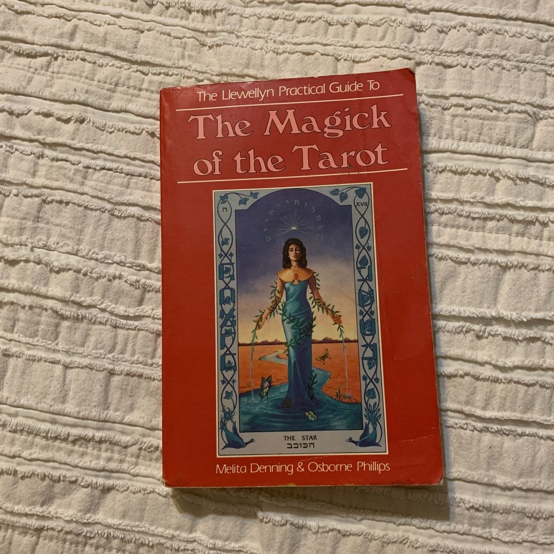 The Magick of the Tarot by Melita Denning & Osborne Phillips, Paperback ...