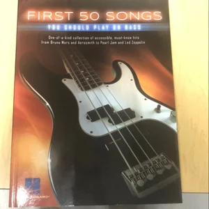 First 50 Songs You Should Play on Bass