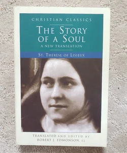 The Story of a Soul: A New Translation (5th Printing, 2010)