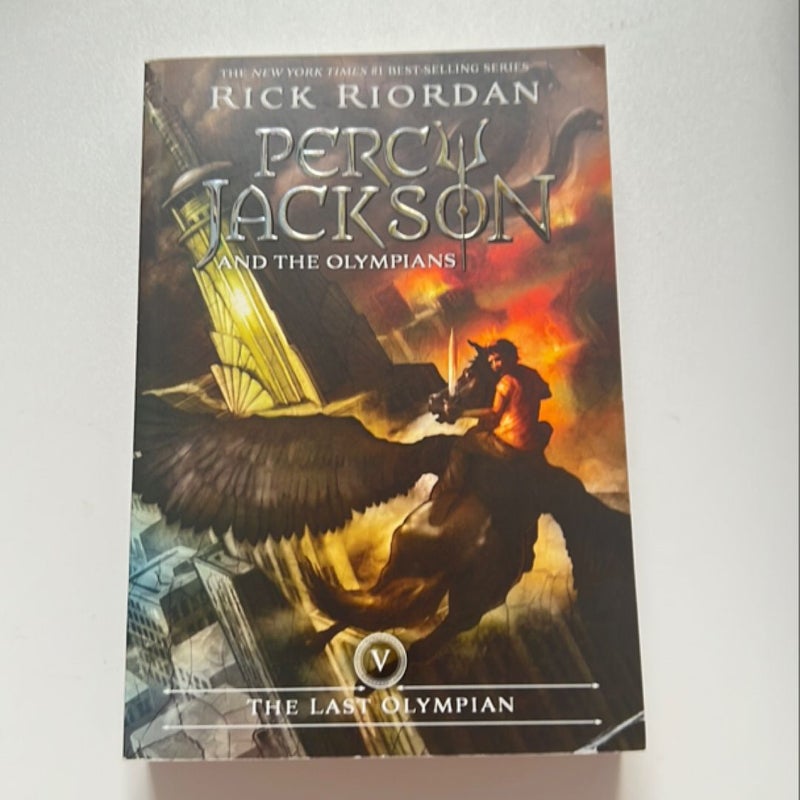 Percy Jackson and the Olympians, Book Five the Last Olympian (Percy Jackson and the Olympians, Book Five)