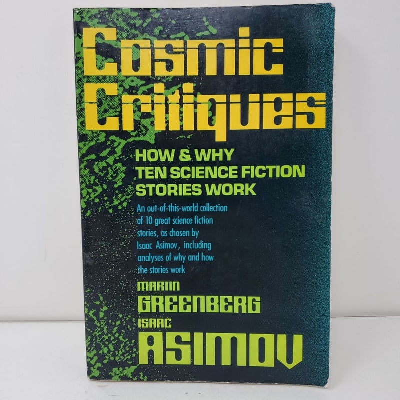 Cosmic Critiques