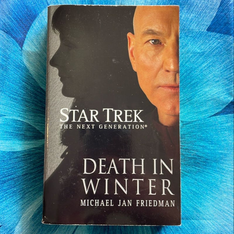 Star Trek: the Next Generation: Death in Winter