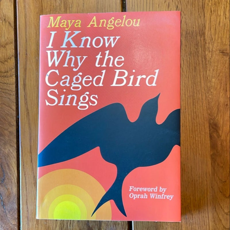 I Know Why the Caged Bird Sings