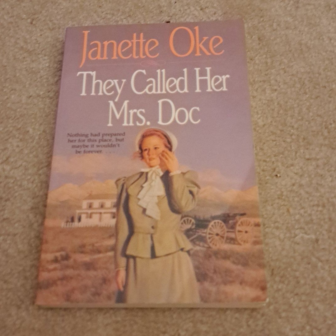 They Called Her Mrs. Doc